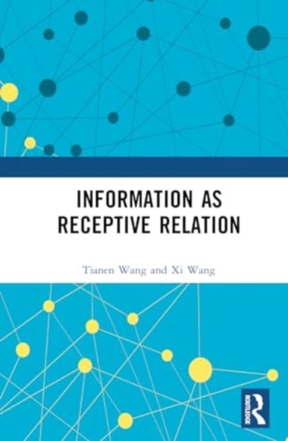Information as Receptive Relation