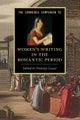 The Cambridge Companion to Women''s Writing in the Romantic Period