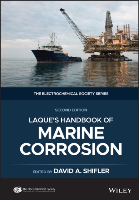 LaQue′s Handbook of Marine Corrosion, 2nd Edition