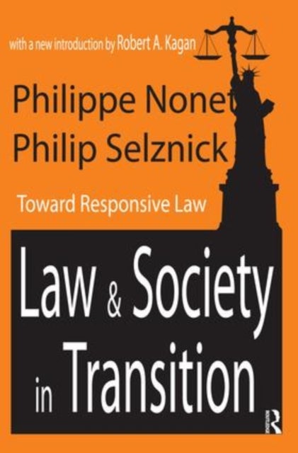Law and Society in Transition - Toward Responsive Law