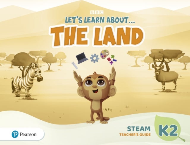 Let''s Learn About the Earth (AE) - 1st Edition (2020) - STEAM Teacher''s Guide - Level 2 (the Land)