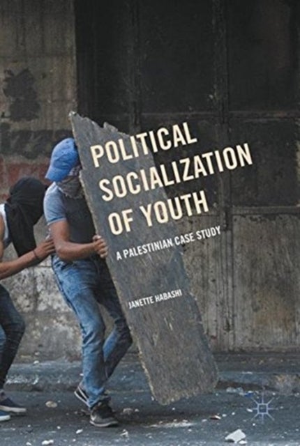 Political Socialization of Youth - A Palestinian Case Study