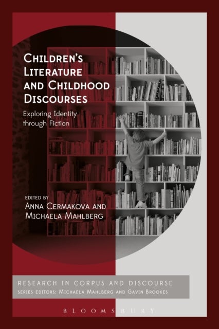 Children’s Literature and Childhood Discourses - Exploring Identity through Fiction