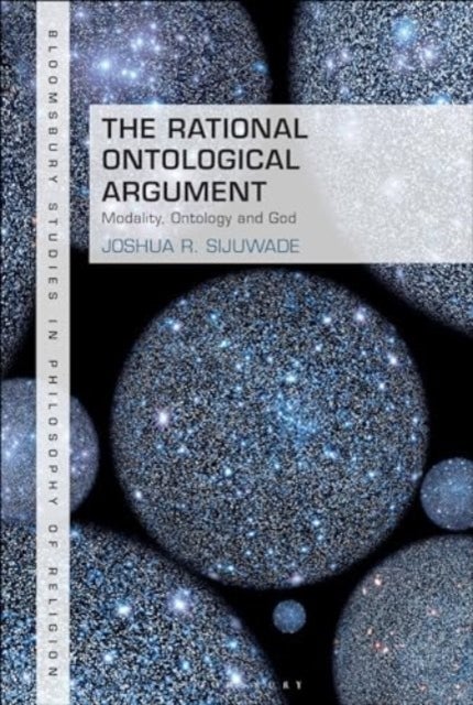 Rational Ontological Argument - Modality, Ontology and God