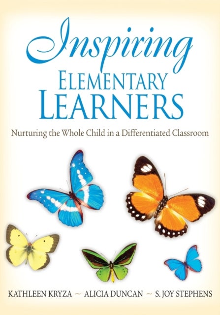 Inspiring Middle and Secondary Learners - Honoring Differences and Creating Community Through Differentiating Instructional Practices