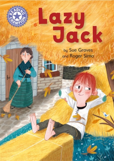 Reading Champion: Lazy Jack - Independent Reading Purple 8