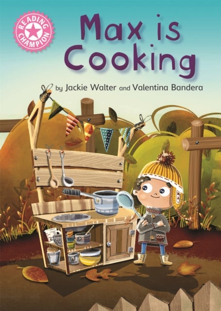 Reading Champion: Max is Cooking - Pink 1B