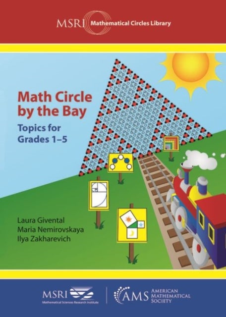 Math Circle by the Bay - Topics for Grades 1-5