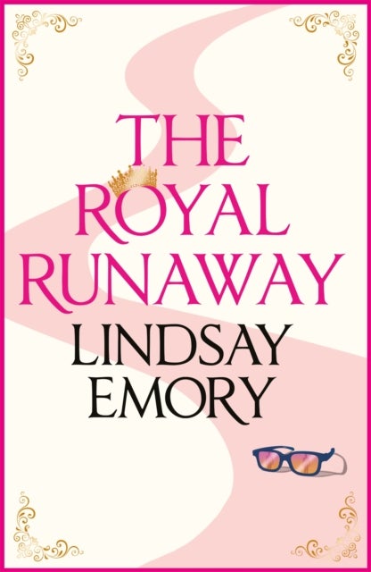 Royal Runaway - A royally romantic rom-com!