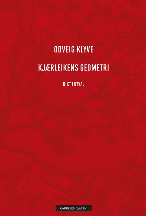 Kjærleikens geometri - dikt i utval