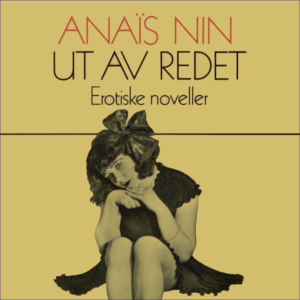 Ut av redet - erotiske noveller