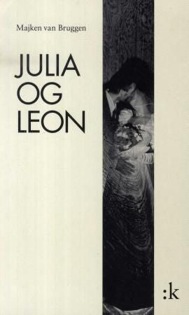 Julia og Leon - roman