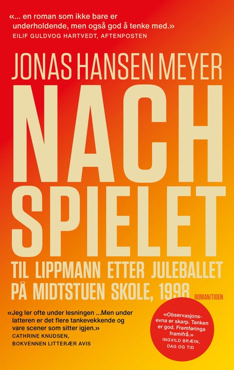 Nachspielet til Lippmann etter juleballet på Midtstuen skole, 1998 - roman