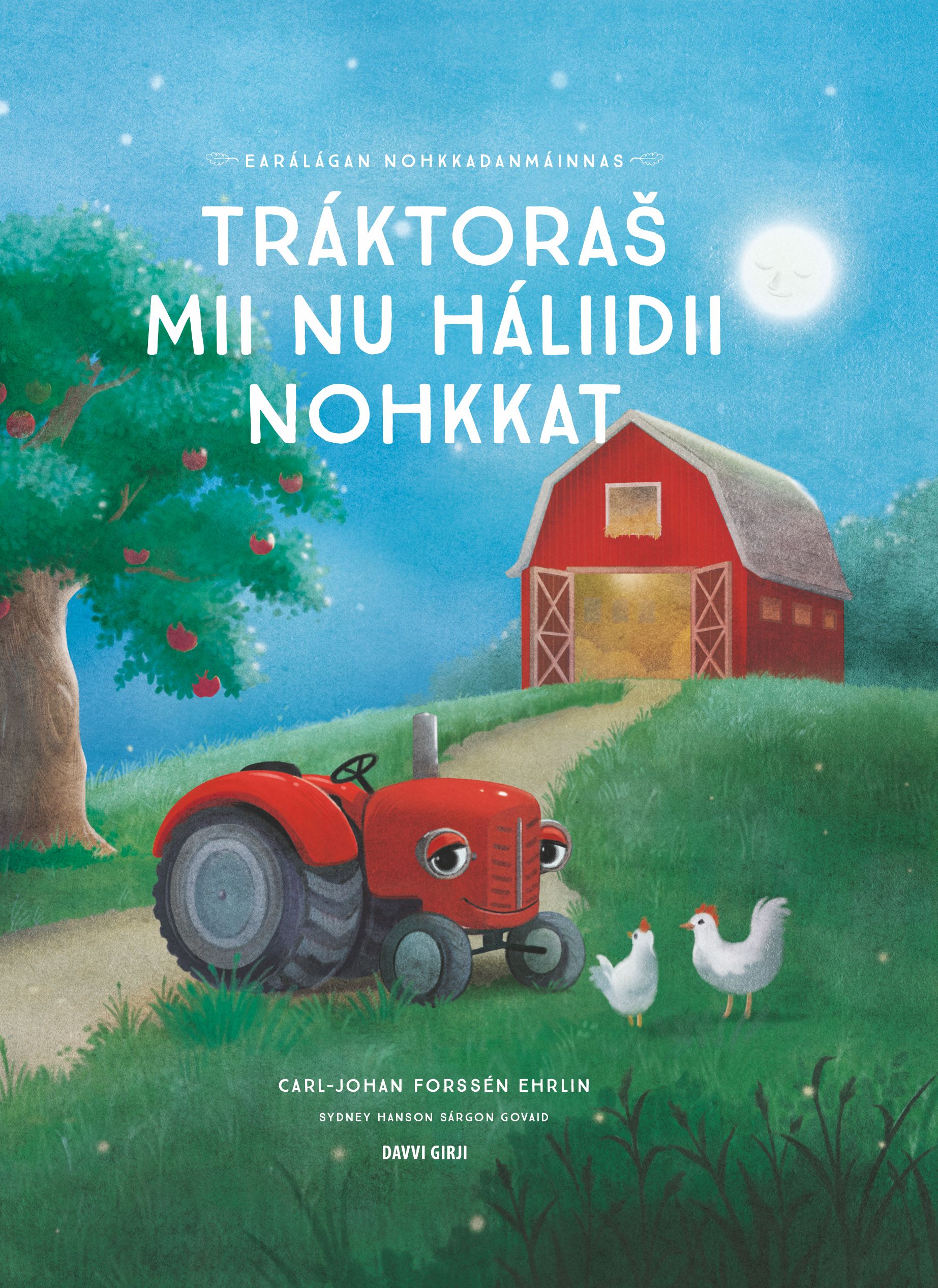 Tráktora¿ mii nu háliidii nohkkat