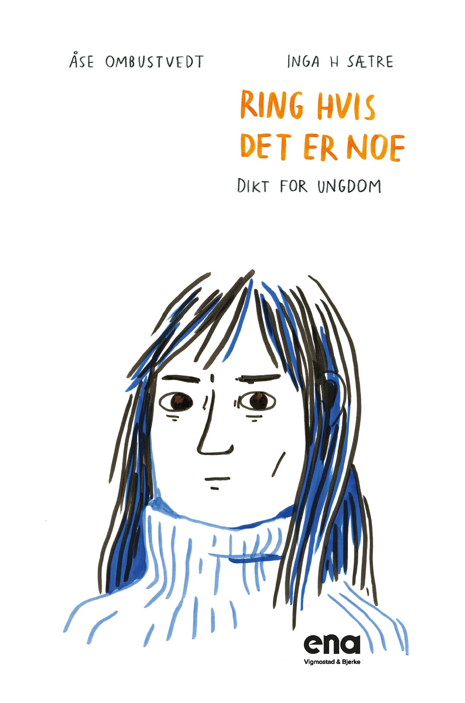 Ring hvis det er noe - dikt for ungdom