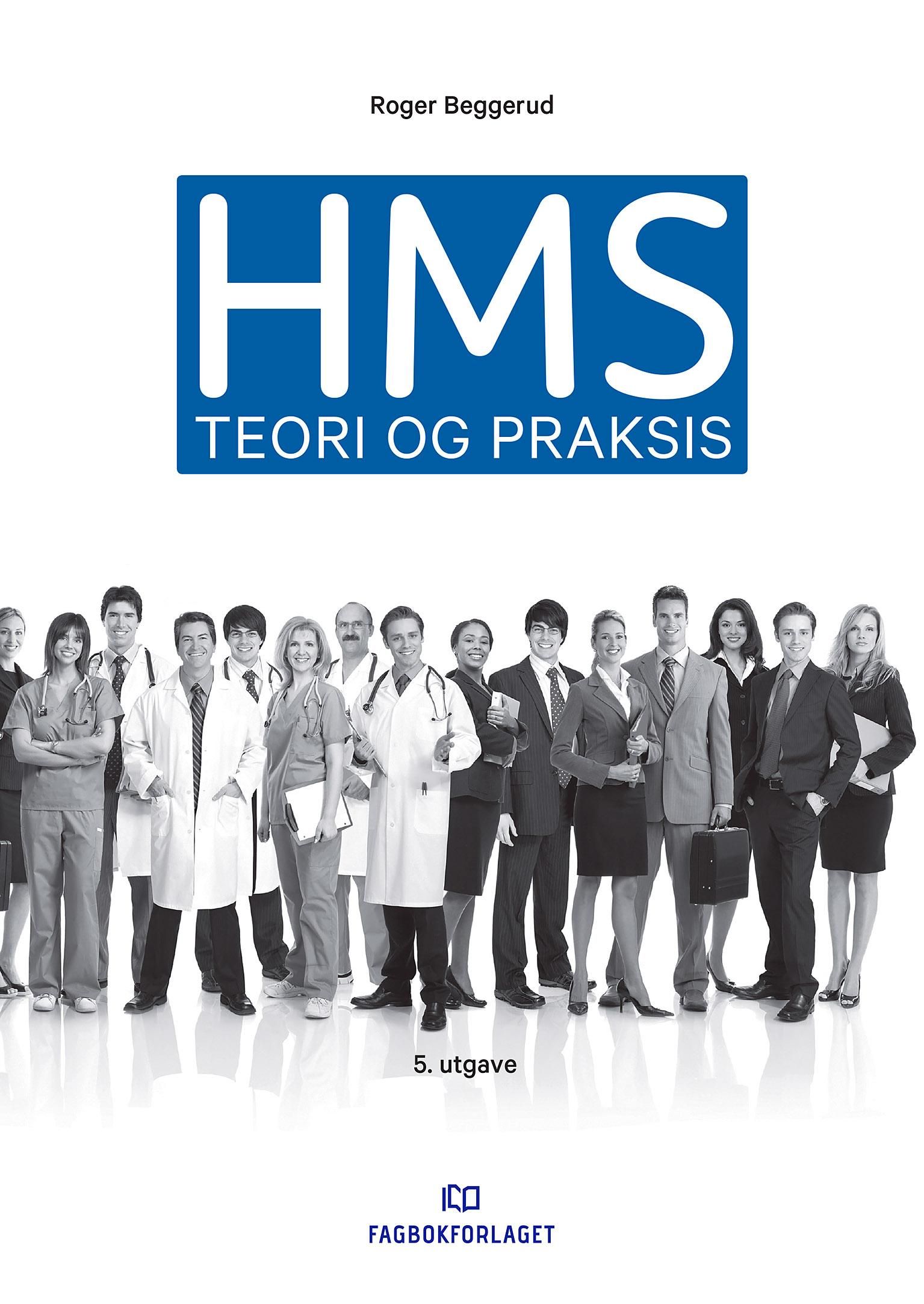 HMS - teori og praksis