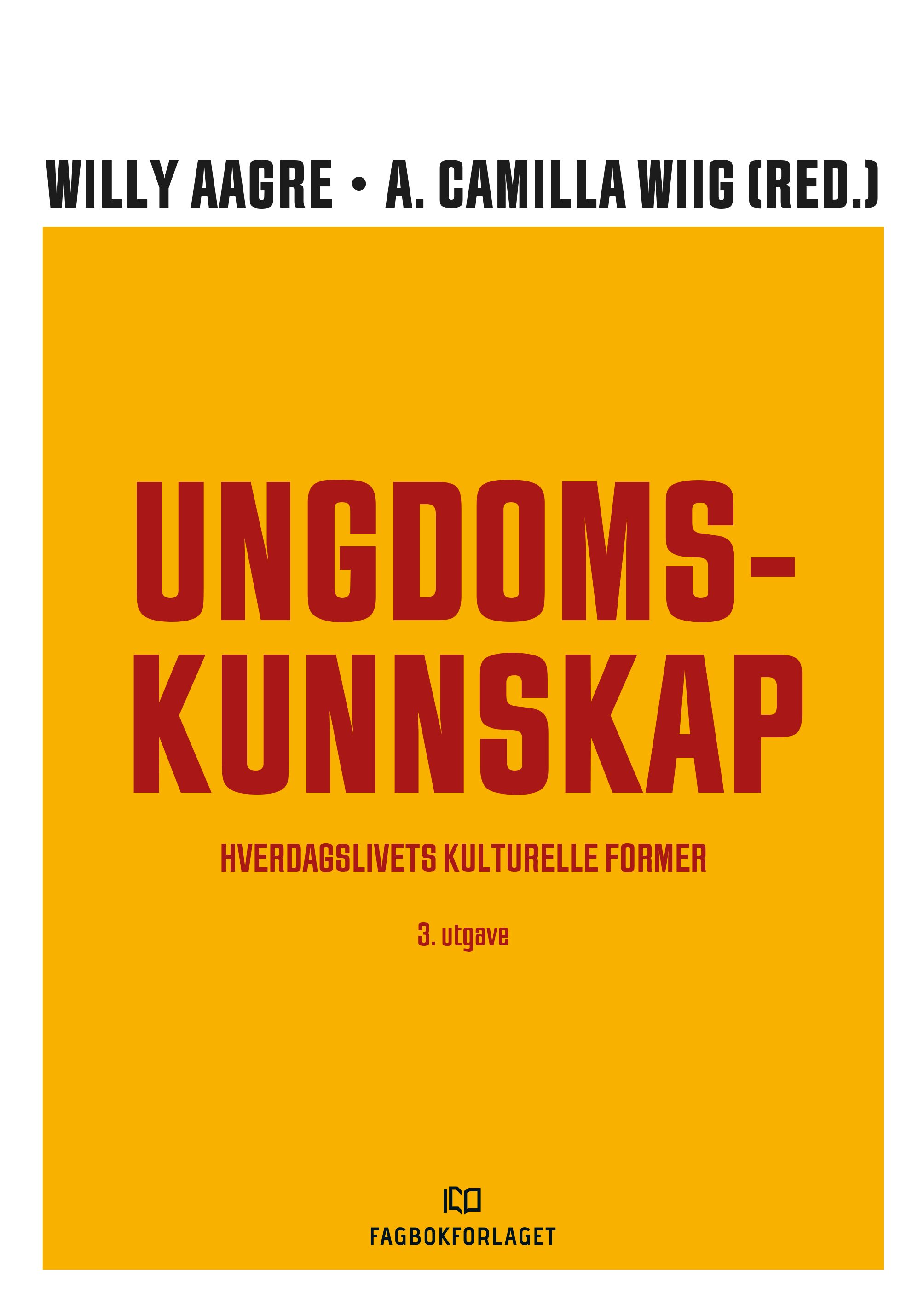 Ungdomskunnskap - hverdagslivets kulturelle former