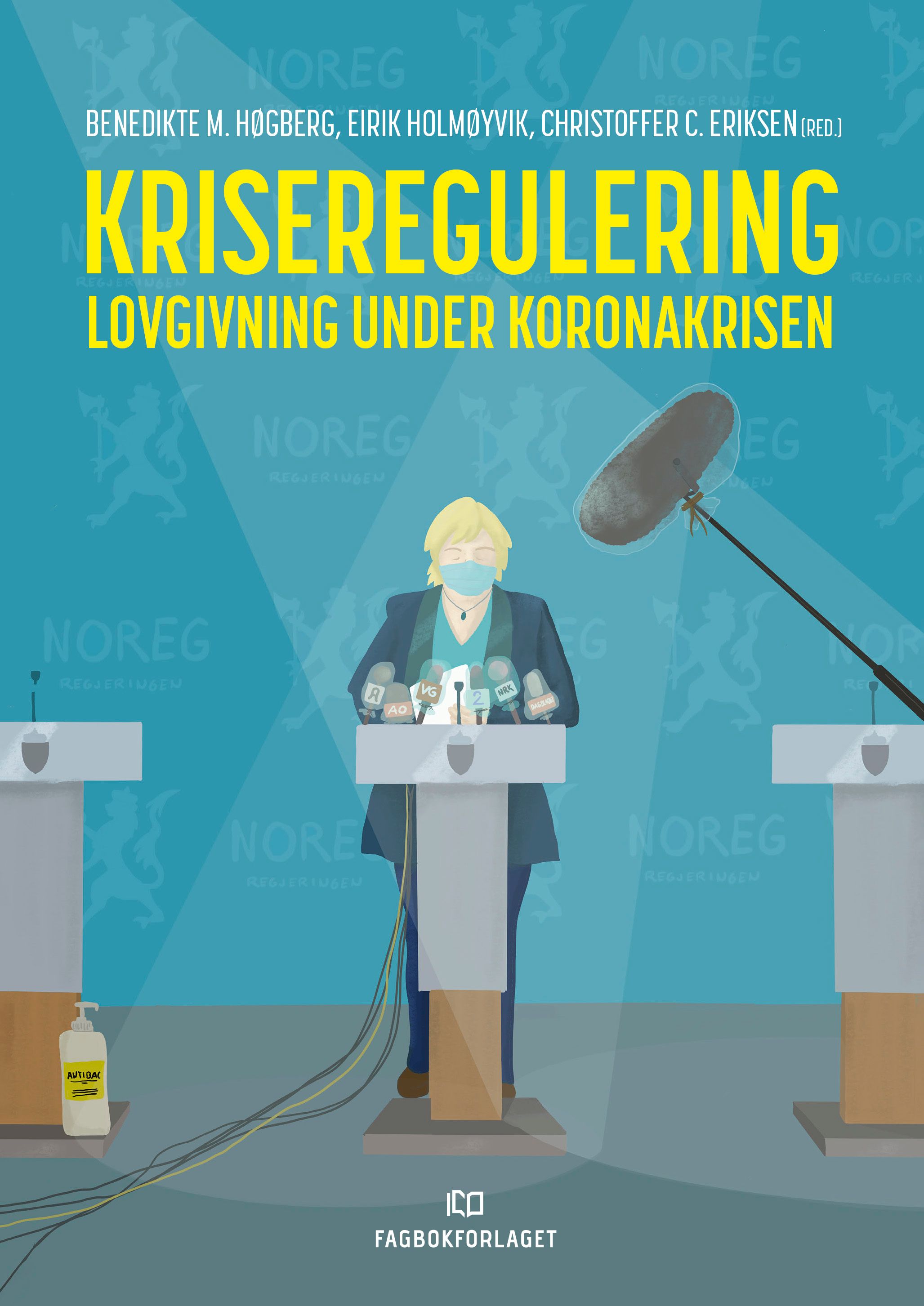 Kriseregulering - lovgivning under koronakrisen