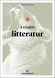 Å studere litteratur