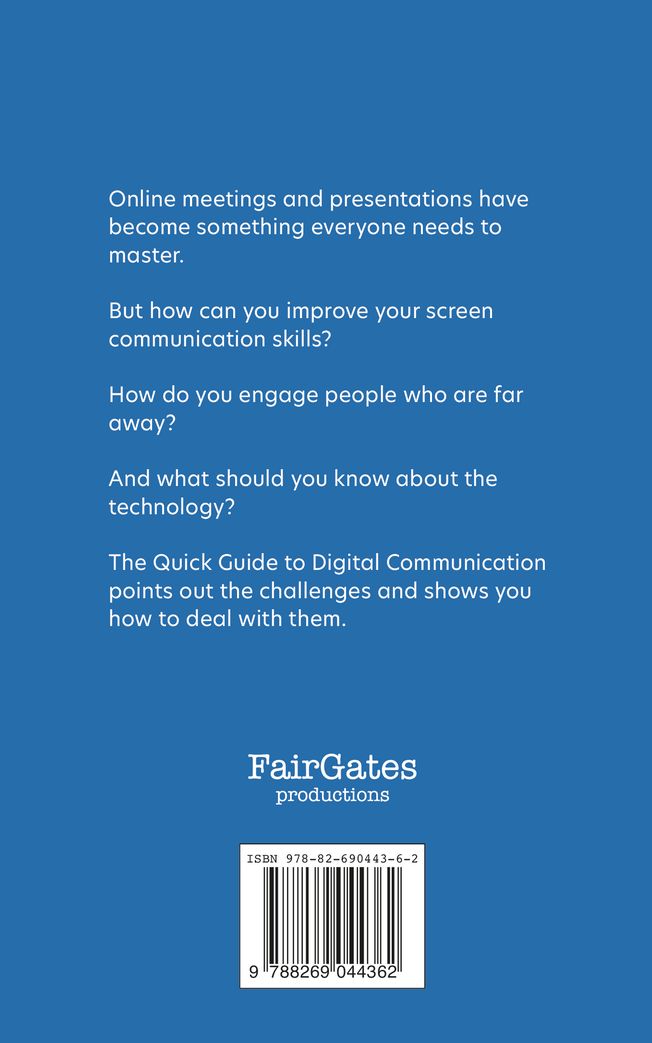 The quick guide to digital communication