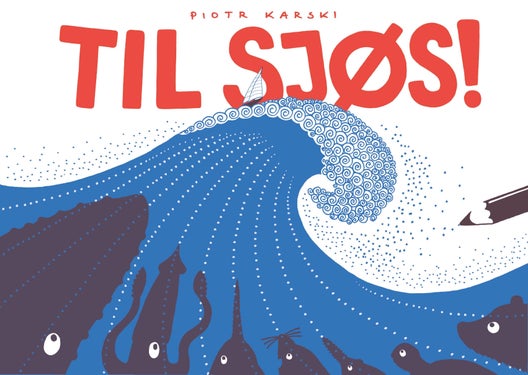 Til sjøs!
