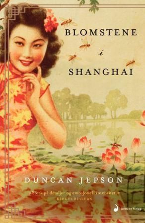 Blomstene i Shanghai - roman