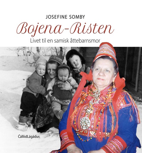 Bojena-Risten - livet til en samisk åttebarnsmor
