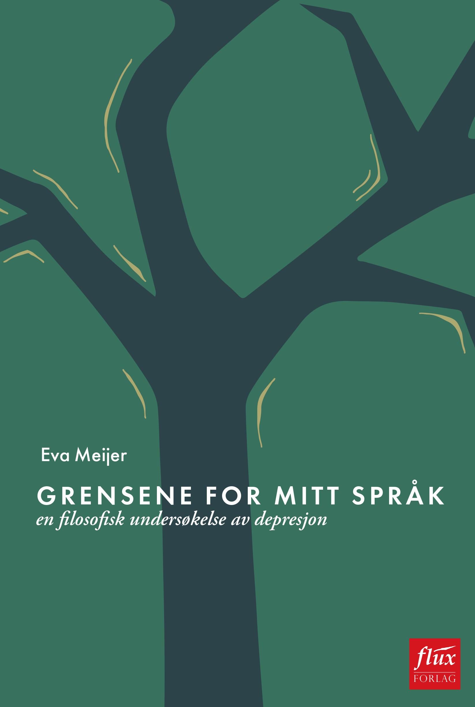 Grensene for mitt språk - en filosofisk undersøkelse av depresjon