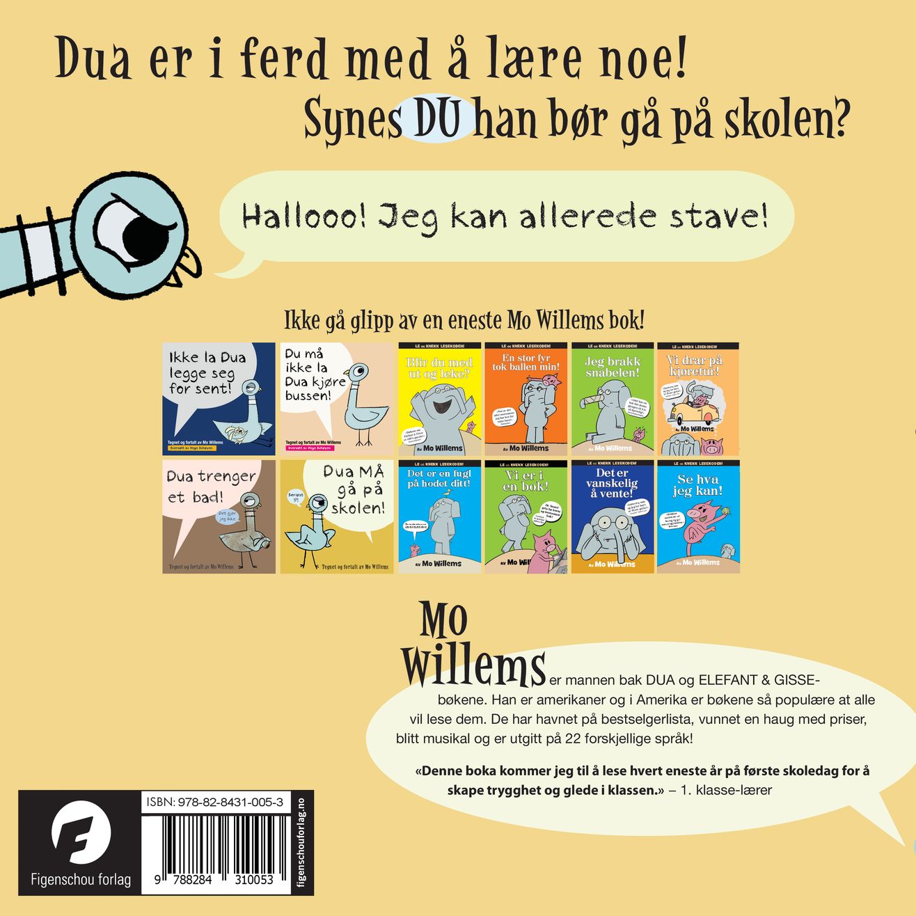 Dua må gå på skolen!