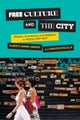 Free Culture and the City