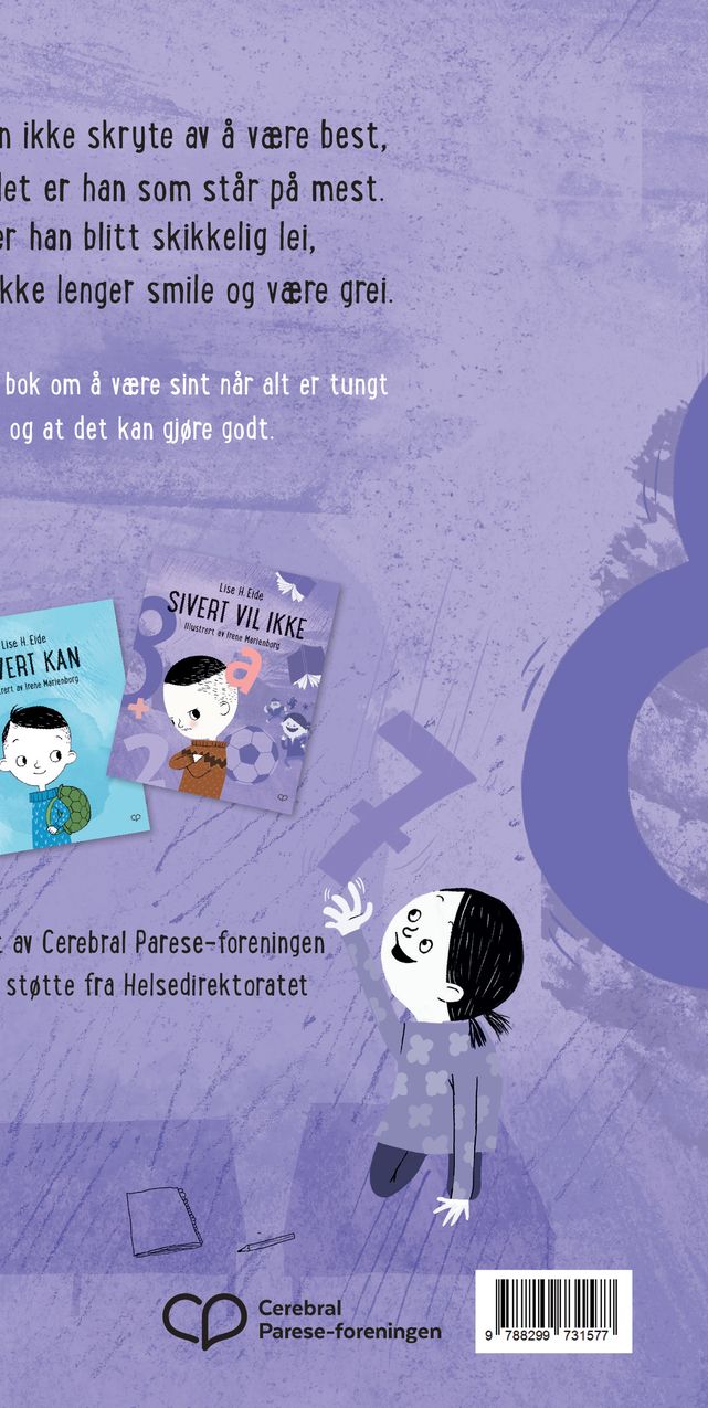 Sivert vil ikke