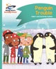 Reading Planet - Penguin Trouble - Turquoise: Comet Street Kids