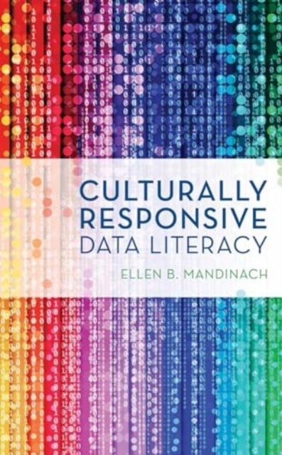 Culturally Responsive Data Literacy