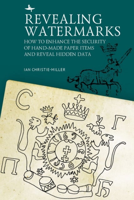 Revealing Watermarks - How to Enhance the Security of Hand-Made Paper Items and Reveal Hidden Data