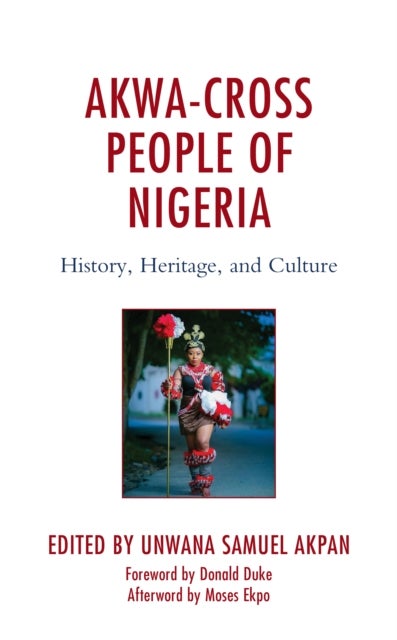 Akwa-Cross People of Nigeria - History, Heritage, and Culture