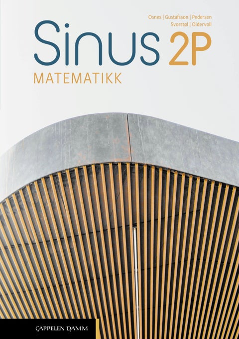Sinus 2P Unibok - matematikk : studieforberedende fellesfag vg2