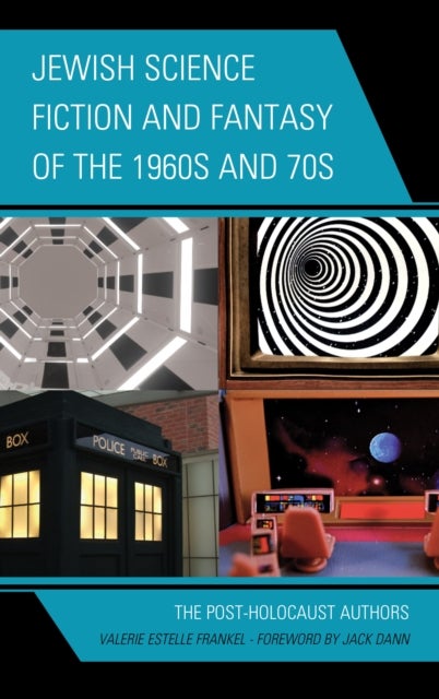 Jewish Science Fiction and Fantasy of the 1960s and 70s - The Post-Holocaust Authors