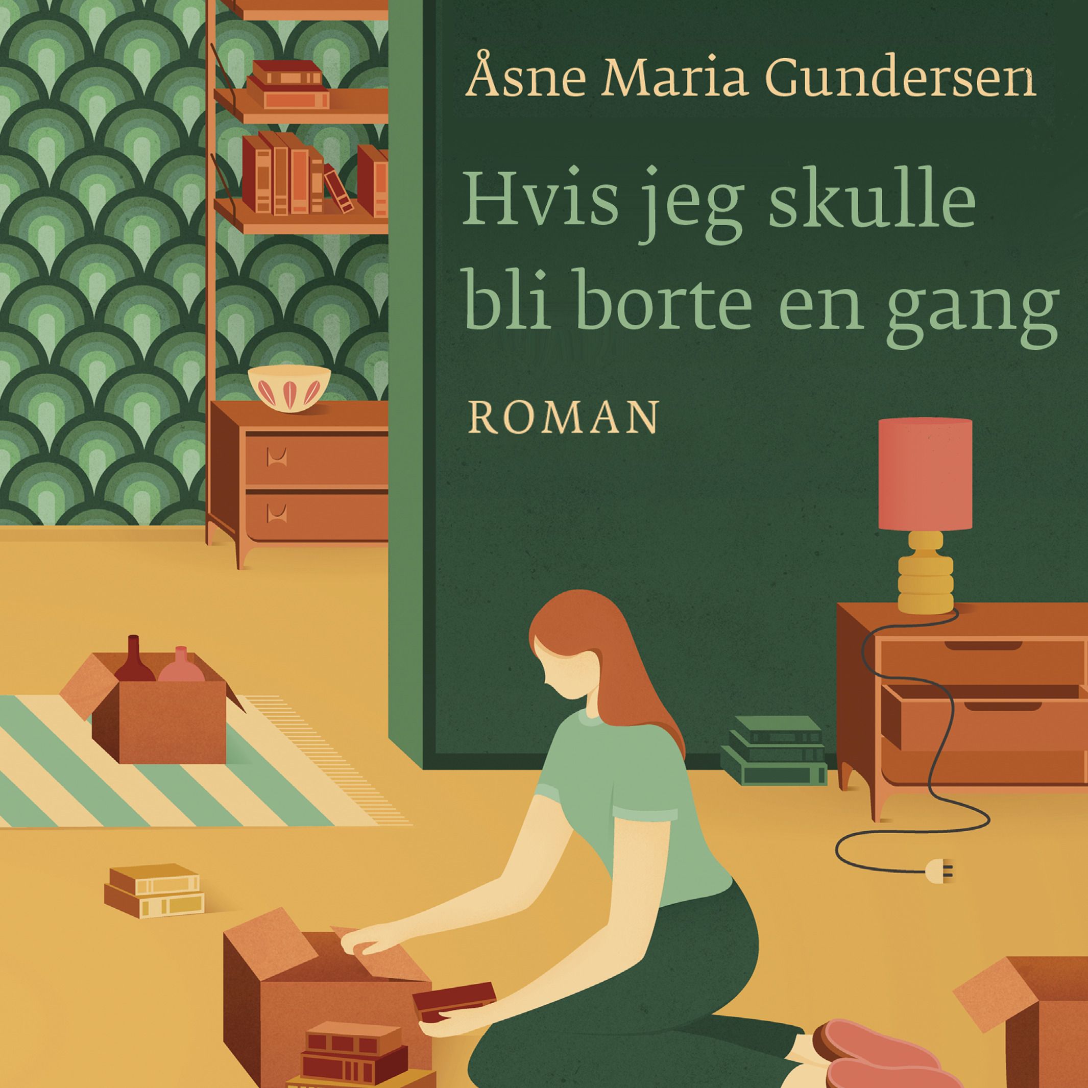 Hvis jeg skulle bli borte en gang