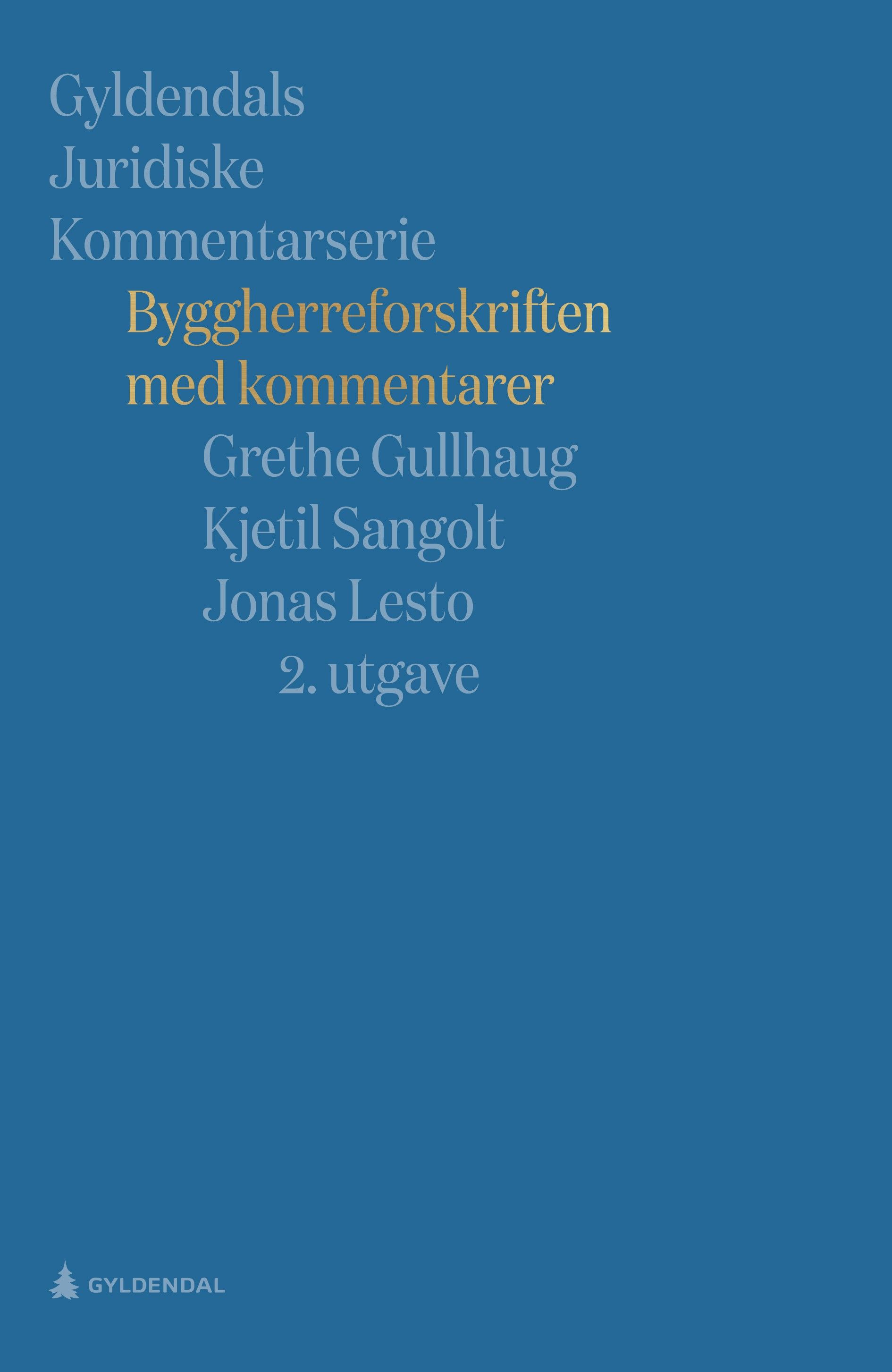 Byggherreforskriften med kommentarer