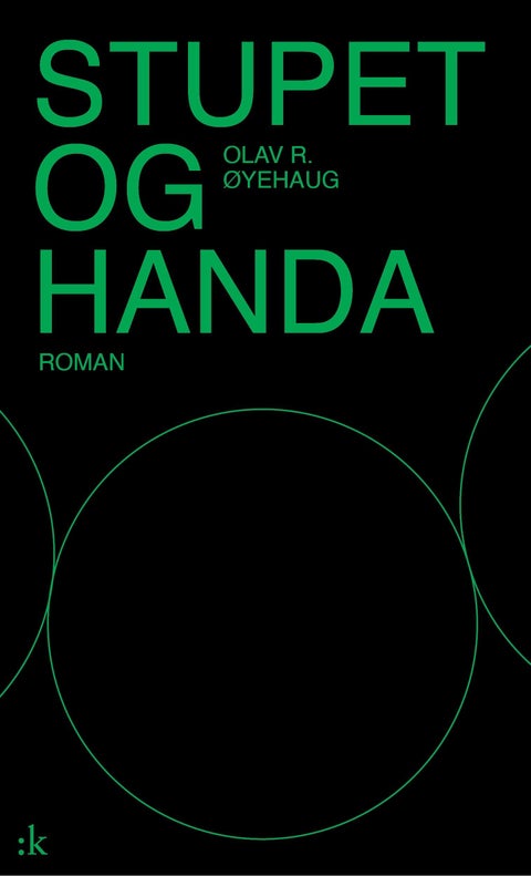 Stupet og handa - roman