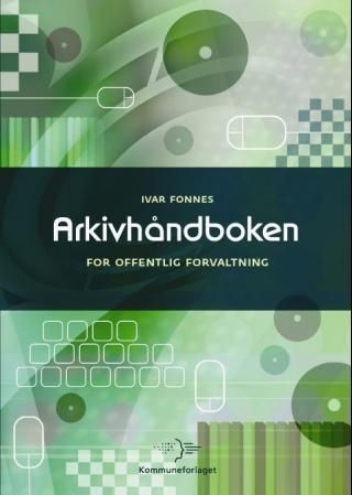 Arkivhåndboken for offentlig forvaltning