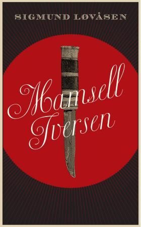 Mamsell Iversen - roman