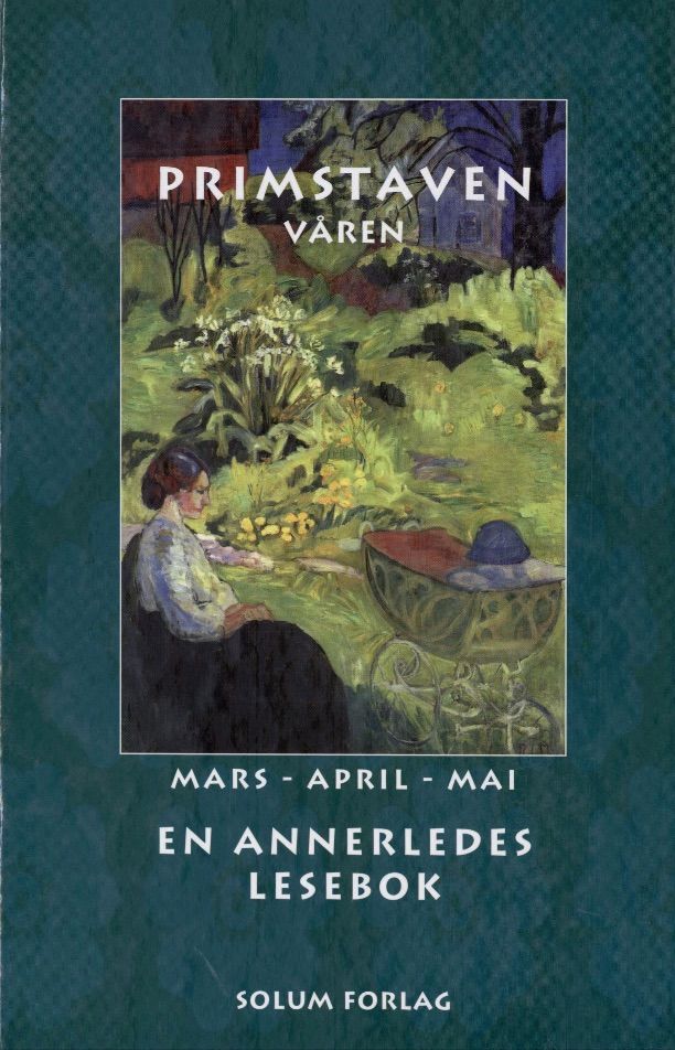 Primstaven - våren - mars, april, mai : en annerledes lesebok