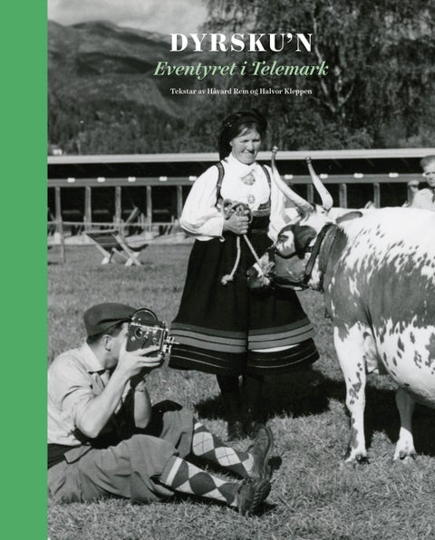 Dyrsku'n - eventyret i Telemark