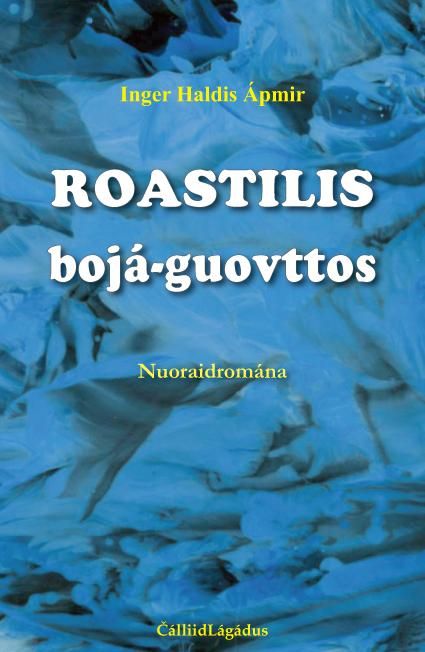 Roastilis bojá-guovttos - nuoraidromána