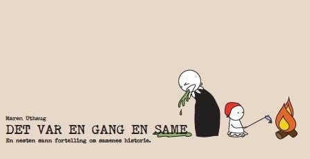 Det var en gang en same - en nesten sann fortelling om samenes historie