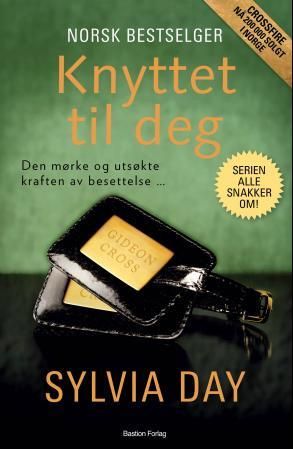 Knyttet til deg - en Crossfire-roman