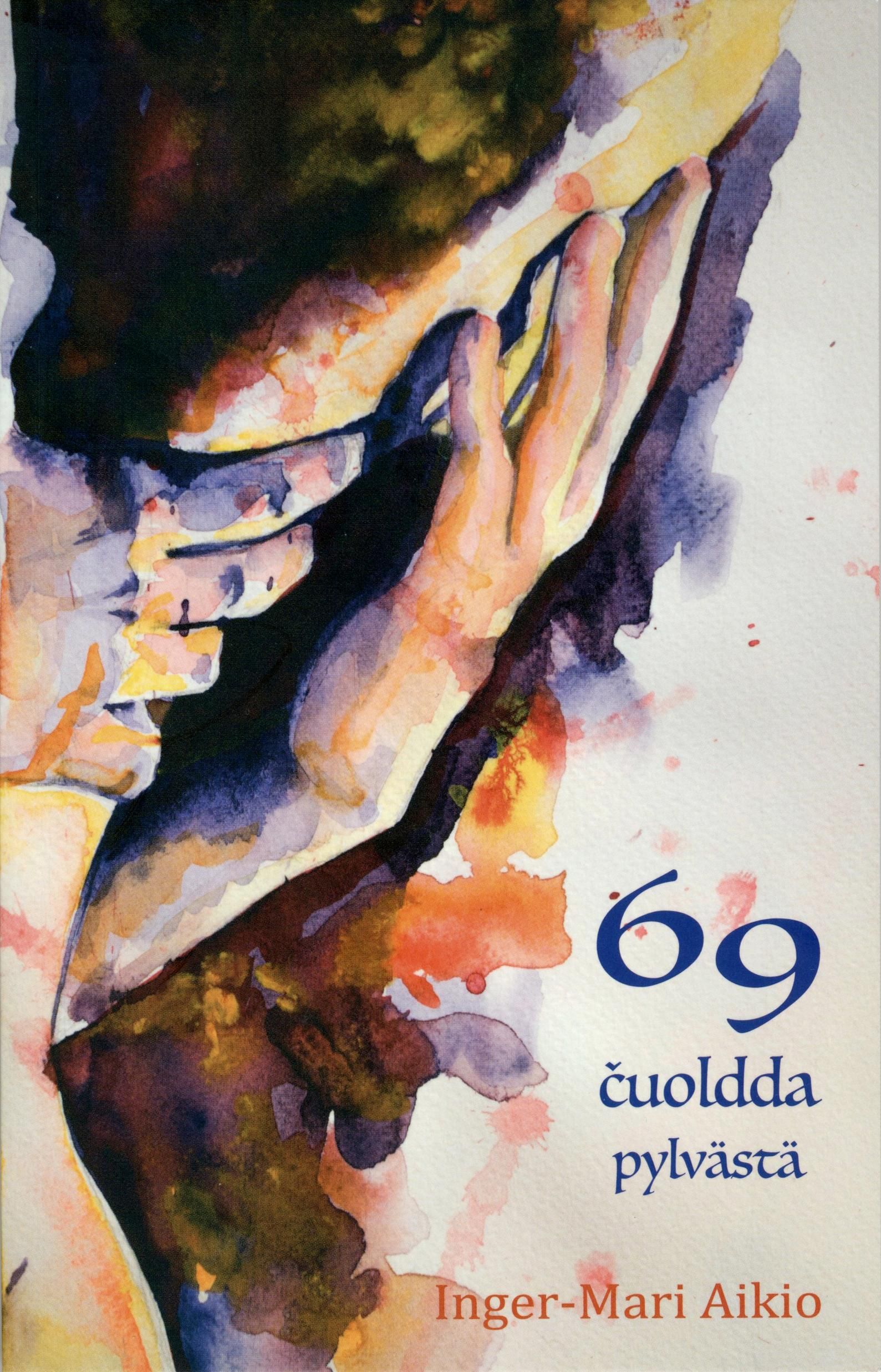 69 ¿uoldda = 69 pylvästä