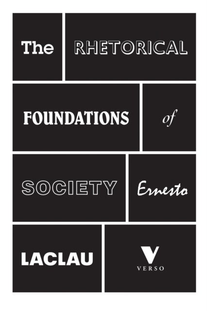 The Rhetorical Foundations of Society
