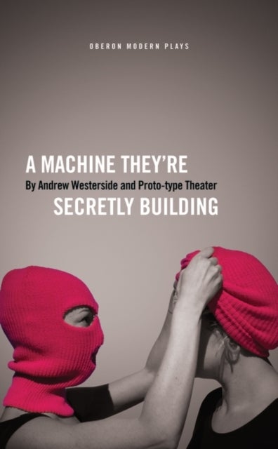 A Machine They’re Secretly Building